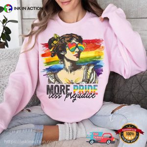 More Pride Less Prejudice LGBTQ+ Ally Pride T-shirt