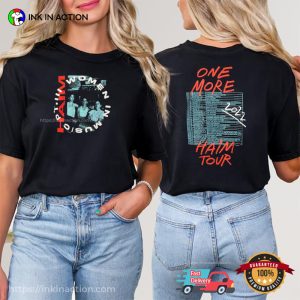 One More HAIM Tour 2022 2-sided Shirt