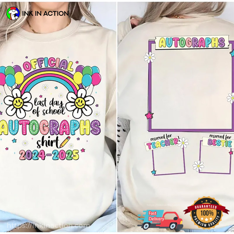 Personalized Last Day Autographs 2025 Polaroid 2 Sided Shirt Personalized Last Day Autographs 2025 Polaroid 2 Sided Shirt