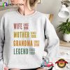 Personalized Wife Mother Grandma Legend Funny Mother’s Day Shirt