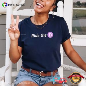 Ride The D LA Metro Trending Shirt