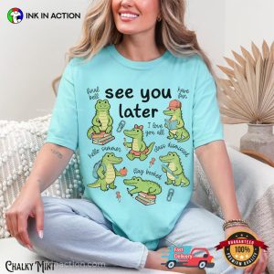 See You Later Alligator last day of school activities Comfort Colors Shirt 2 InkInAction.com