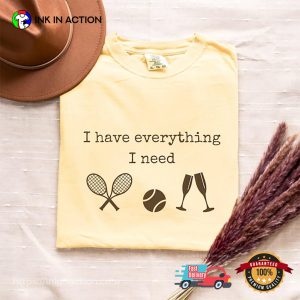 Tennis And Wine Is Everything Comfort Colors Shirt