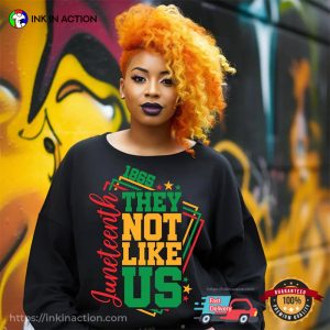They Not Like Us 1865 Juneteenth Federal Holiday Shirt