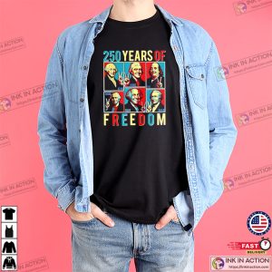 Vintage Founding Fathers 250 Years Of Freedom Shirt