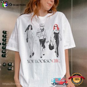 You Look So Chic, Devil Wears Prada Fashion Comfort Colors Shirt 3 InkInAction.com