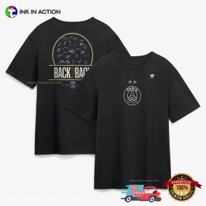Back2back PSG Champions League Winners 2026 Shirt, PSG Champions Merch InkInAction.com