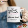 Custom Bestie Best Friends Always Gift Cup