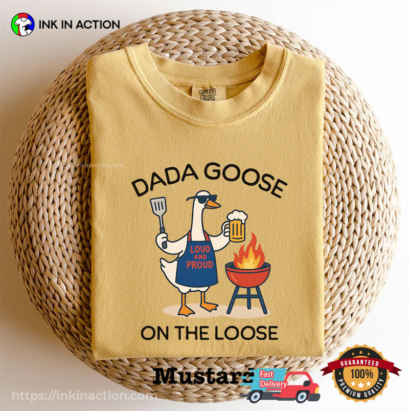 Dad Goose On The Loose Cool BBQ Dad Comfort Colors Shirt Dad Goose On The Loose Cool BBQ Dad Comfort Colors Shirt