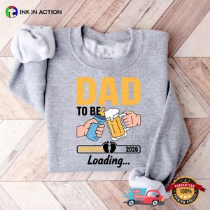 Dad To Be 2026 Funny First Time Dad Shirt 3 InkInAction.com