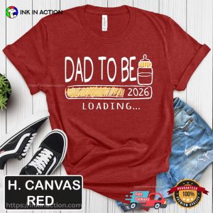 Dad To Be 2026, Promoted to Daddy Shirt 2 InkInAction.com