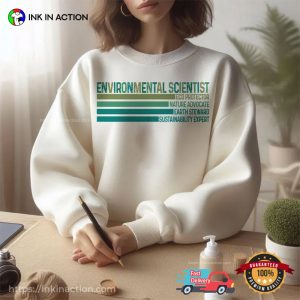 Environmental Scientist World Environment Day Shirt