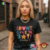 Funny I Don’t Give A Sht Emoji T-Shirt