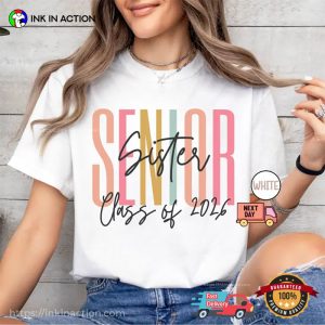 Graduation Senior Sister Class Of 2026 Comfort Colors Shirt