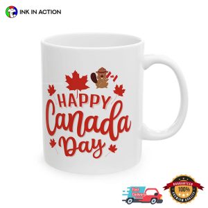 Happy Canada Day, Canada Strong Mug 3 InkInAction.com