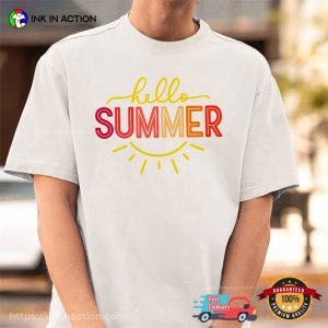 Hello Summer Hello Sunshine Shirt
