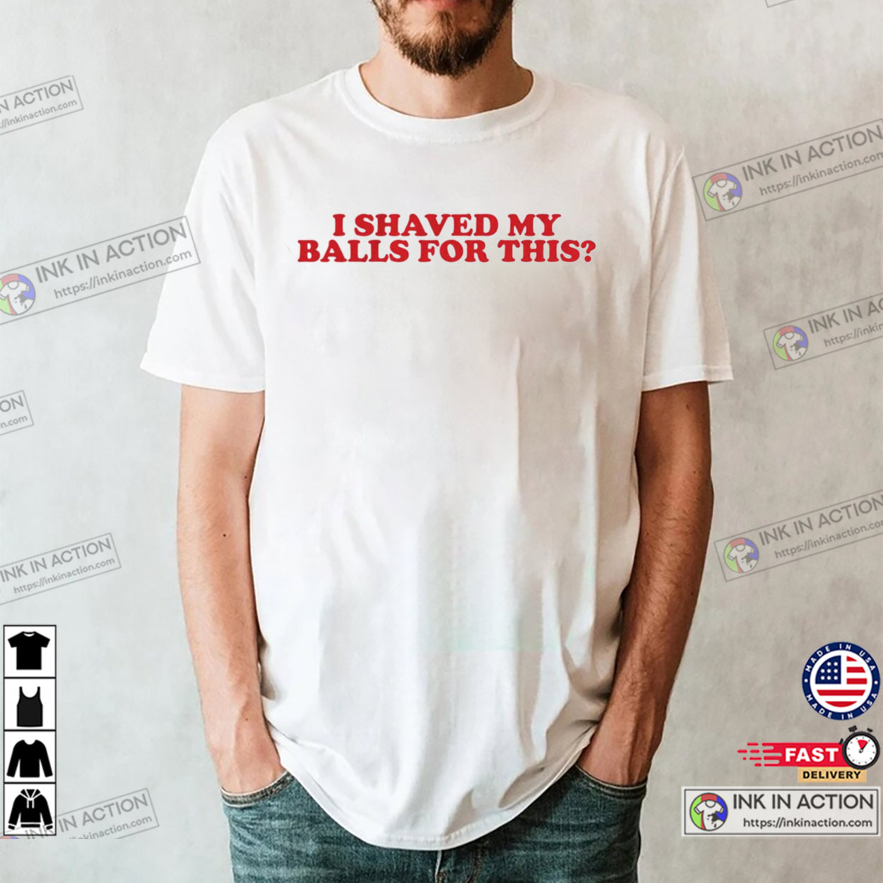 I Shaved My Balls For This Classic Offensive Humor Shirt I Shaved My Balls For This Classic Offensive Humor Shirt