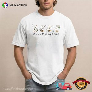 Just A Fishing Goose Funny Fishing Dad Gift Comfort Colors Shirt 1 InkInAction.com