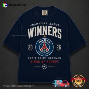 King Of Europe PSG Champions League Winners 2026 Comfort Colors Shirt