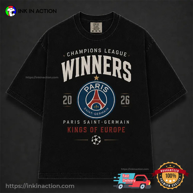 King Of Europe PSG Champions League Winners 2026 Comfort Colors Shirt King Of Europe PSG Champions League Winners 2026 Comfort Colors Shirt