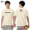 Kiss Me Fuck Me Funny Love Shirt