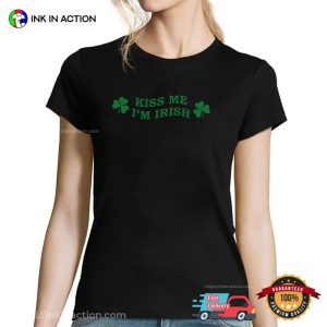 Kiss Me I’m Irish Flirt St. Patrick’s Day Shirt