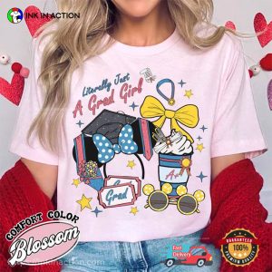 Literally Just a Grad Girl Disney Graduation Comfort Colors Shirt 3 InkInAction.com