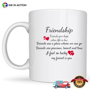 My Friend Is You Lovely Friendship Cup 3 InkInAction.com