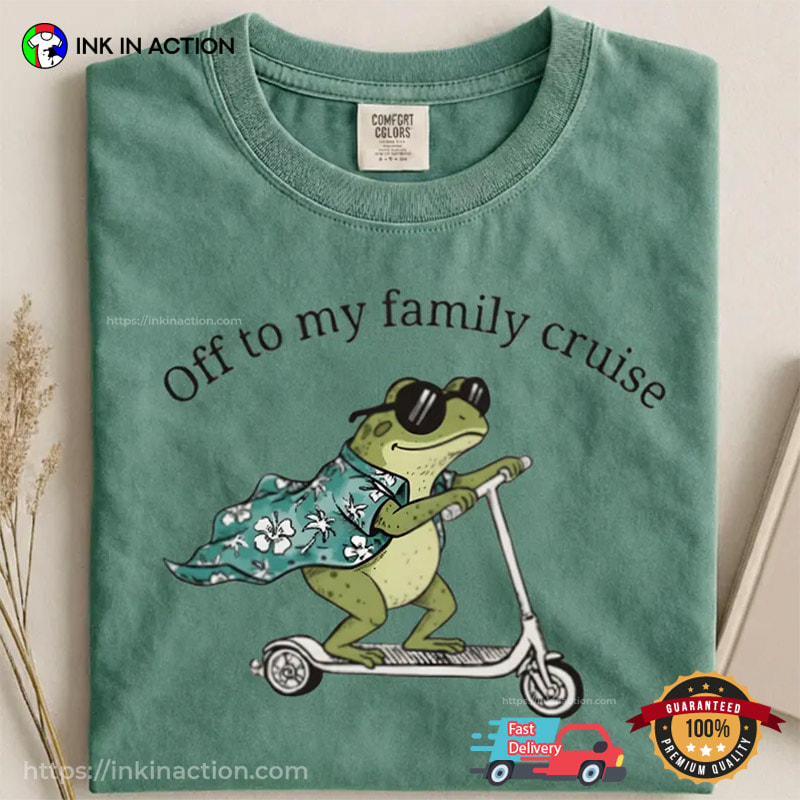 Off To The Family Cruise Funny Cruise Squad Frog Comfort Colors Shirt Off To The Family Cruise Funny Cruise Squad Frog Comfort Colors Shirt