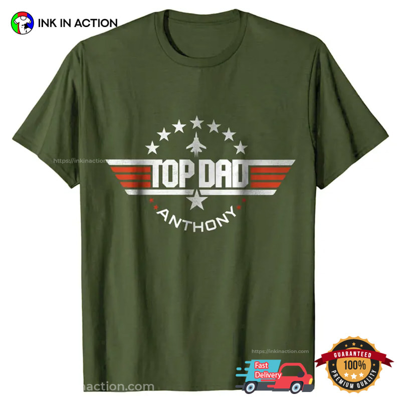 Personalized Top Dad, Soldier Dad Gift Tee Personalized Top Dad, Soldier Dad Gift Tee