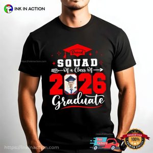 Proud Of A Class Of Graduate, Custom Graduation Family Matching Shirt