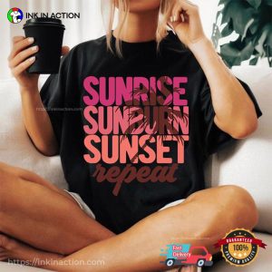Sunrise Sunburn Sunset Repeat Retro Summer Shirt