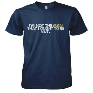 Thank God I’m Not The Man I Used To Be Basic Tee