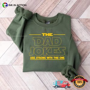 The Dad Joke Funny Stars War Dad Tee