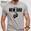 This Is My New Dad Shirt, Pregnancy Announcement Dad Gift Shirt