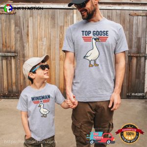Top Goose And Wingman Funny Dad Son Shirt