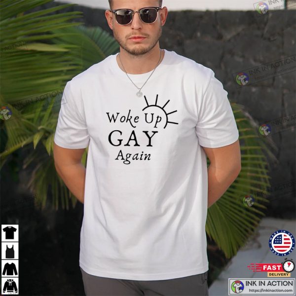 world pride 2024 Woke Up Gay Shirt 4 600x600