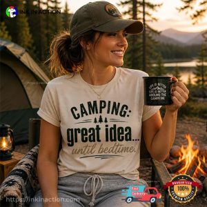 Camping Great Idea Until Bedtime Vintage Funny camp shirt 3 InkInAction.com