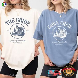 Custom Cabin Bachelorette Party Matching Comfort Colors Shirt