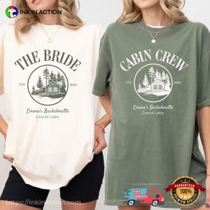 Custom Cabin Bachelorette Party Matching Comfort Colors Shirt 3 InkInAction.com