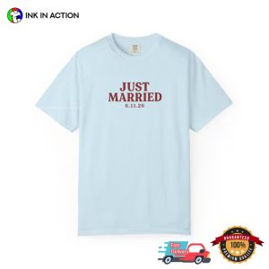 Custom Date Just Married Outfit Matching Comfort Colors Shirt