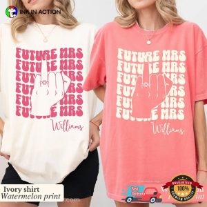 Custom Name Future Mrs Future Bride Comfort Colors Shirt