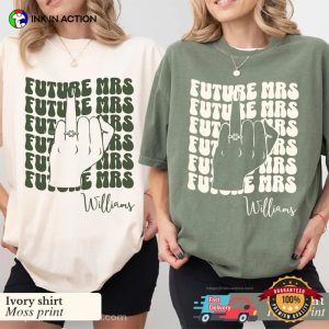 Custom Name Future Mrs Future Bride Comfort Colors Shirt 3 InkInAction.com