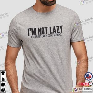 Enjoy Doing Nothing Funny Lazy Day Shirt Enjoy Doing Nothing Funny Lazy Day Shirt