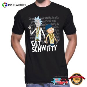 Get Schwifty Rapper Rick And Morty Shirt