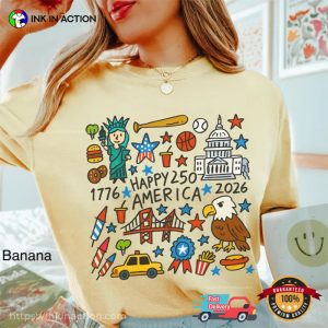 Happy 250 America 1776-2026 Comfort Colors Shirt Happy 250 America 1776-2026 Comfort Colors Shirt