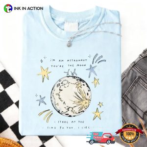 I’m An Astronaut You’re The Moon Noah Kahan Orbiter Comfort Colors Shirt