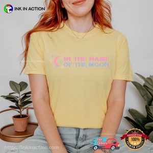 In The Name Of The Moon Magical Girl Anime Comfort Colors Shirt
