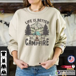 Life Is Better By The Campfire, Camping Squad Tee 1 InkInAction.com