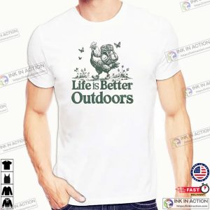 Life Is Better Outdoors Funny Hiking Rooster Shirt 2 InkInAction.com
